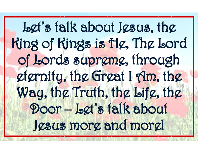Let’s talk about Jesus